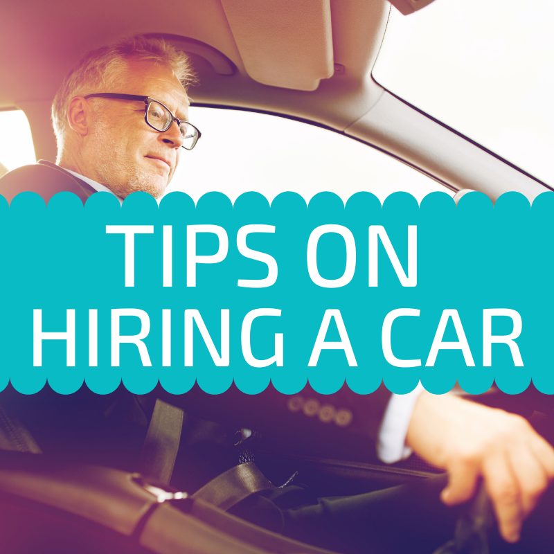 tips on hiring a car
